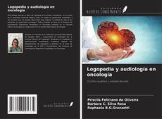 Buchcover von Logopedia y audiología en oncología