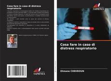 Buchcover von Cosa fare in caso di distress respiratorio