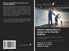 Copertina di Apoyo organizativo y acoso en la función pública