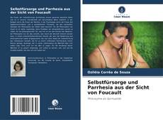 Обложка Selbstfürsorge und Parrhesia aus der Sicht von Foucault