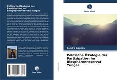 Copertina di Politische Ökologie der Partizipation im Biosphärenreservat Yungas