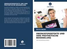 Capa do livro de OBERKIEFERDEFEKTE UND IHRE PROTHETISCHE BEHANDLUNG 