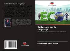 Réflexions sur le recyclage kitap kapağı