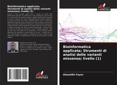 Bioinformatica applicata; Strumenti di analisi delle varianti missenso; livello (1) kitap kapağı