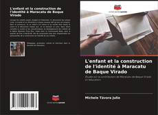 Capa do livro de L'enfant et la construction de l'identité à Maracatu de Baque Virado 