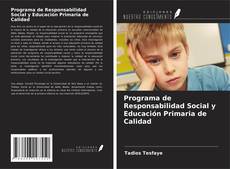 Bookcover of Programa de Responsabilidad Social y Educación Primaria de Calidad