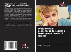Обложка Programma di responsabilità sociale e istruzione primaria di qualità