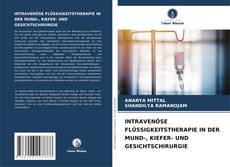 Capa do livro de INTRAVENÖSE FLÜSSIGKEITSTHERAPIE IN DER MUND-, KIEFER- UND GESICHTSCHIRURGIE 