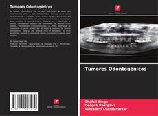 Capa do livro de Tumores Odontogénicos 