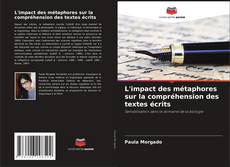 Buchcover von L'impact des métaphores sur la compréhension des textes écrits
