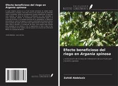 Buchcover von Efecto beneficioso del riego en Argania spinosa
