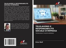Copertina di TELELAVORO E RESPONSABILITÀ SOCIALE D'IMPRESA
