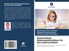 Couverture de Multimediale Bildungsaktivitäten für das Leseverstehen