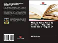 Buchcover von Mesure des facteurs de qualité des logiciels à l'aide des métriques CK