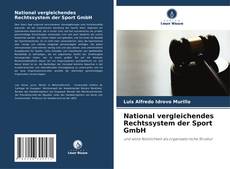 Capa do livro de National vergleichendes Rechtssystem der Sport GmbH 