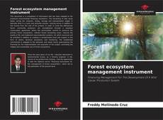 Capa do livro de Forest ecosystem management instrument 