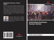 Capa do livro de Unfinished business: Human Duties 