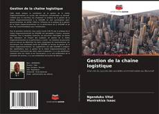 Capa do livro de Gestion de la chaîne logistique 