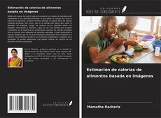 Bookcover of Estimación de calorías de alimentos basada en imágenes