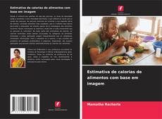 Bookcover of Estimativa de calorias de alimentos com base em imagem