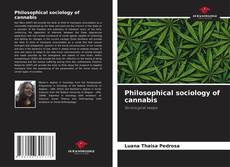 Capa do livro de Philosophical sociology of cannabis 