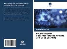 Erkennung von Gebärdensprache mithilfe von Deep Learning的封面