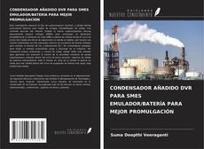 Buchcover von CONDENSADOR AÑADIDO DVR PARA SMES EMULADOR/BATERÍA PARA MEJOR PROMULGACIÓN