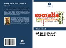 Auf der Suche nach Frieden in Somalia的封面