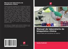 Обложка Manual de laboratorio de bioquímica clínica