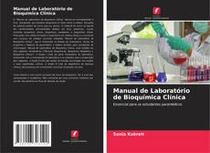 Обложка Manual de Laboratório de Bioquímica Clínica