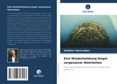 Portada del libro de Eine Wiederbelebung längst vergessener Wahrheiten