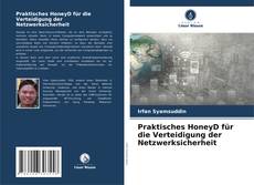 Praktisches HoneyD für die Verteidigung der Netzwerksicherheit kitap kapağı