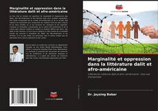 Обложка Marginalité et oppression dans la littérature dalit et afro-américaine