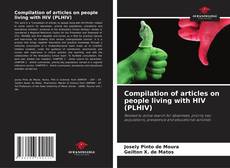 Capa do livro de Compilation of articles on people living with HIV (PLHIV) 