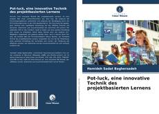 Portada del libro de Pot-luck, eine innovative Technik des projektbasierten Lernens