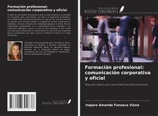 Buchcover von Formación profesional: comunicación corporativa y oficial