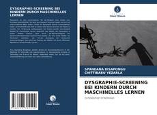 DYSGRAPHIE-SCREENING BEI KINDERN DURCH MASCHINELLES LERNEN kitap kapağı