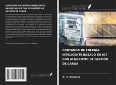Buchcover von CONTADOR DE ENERGÍA INTELIGENTE BASADO EN IOT CON ALGORITMO DE GESTIÓN DE CARGA