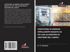 Bookcover of CONTATORE DI ENERGIA INTELLIGENTE BASATO SU IOT CON ALGORITMO DI GESTIONE DEL CARICO