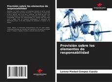 Bookcover of Provisión sobre los elementos de responsabilidad