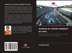 Обложка Système de contrôle adaptatif du trafic