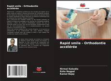 Capa do livro de Rapid smile - Orthodontie accélérée 