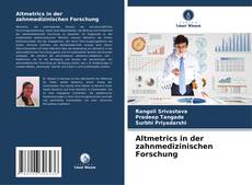 Altmetrics in der zahnmedizinischen Forschung的封面