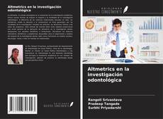 Buchcover von Altmetrics en la investigación odontológica