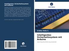 Buchcover von Intelligentes Sicherheitssystem mit Arduino