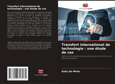 Capa do livro de Transfert international de technologie : une étude de cas 