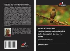 Bookcover of Ricerca a cucù nel miglioramento della visibilità delle immagini: Un nuovo modo