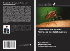 Desarrollo de nuevos fármacos antileishmanios kitap kapağı
