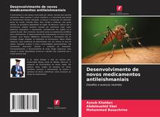 Borítókép a  Desenvolvimento de novos medicamentos antileishmaniais - hoz