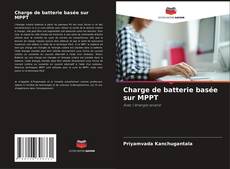 Buchcover von Charge de batterie basée sur MPPT